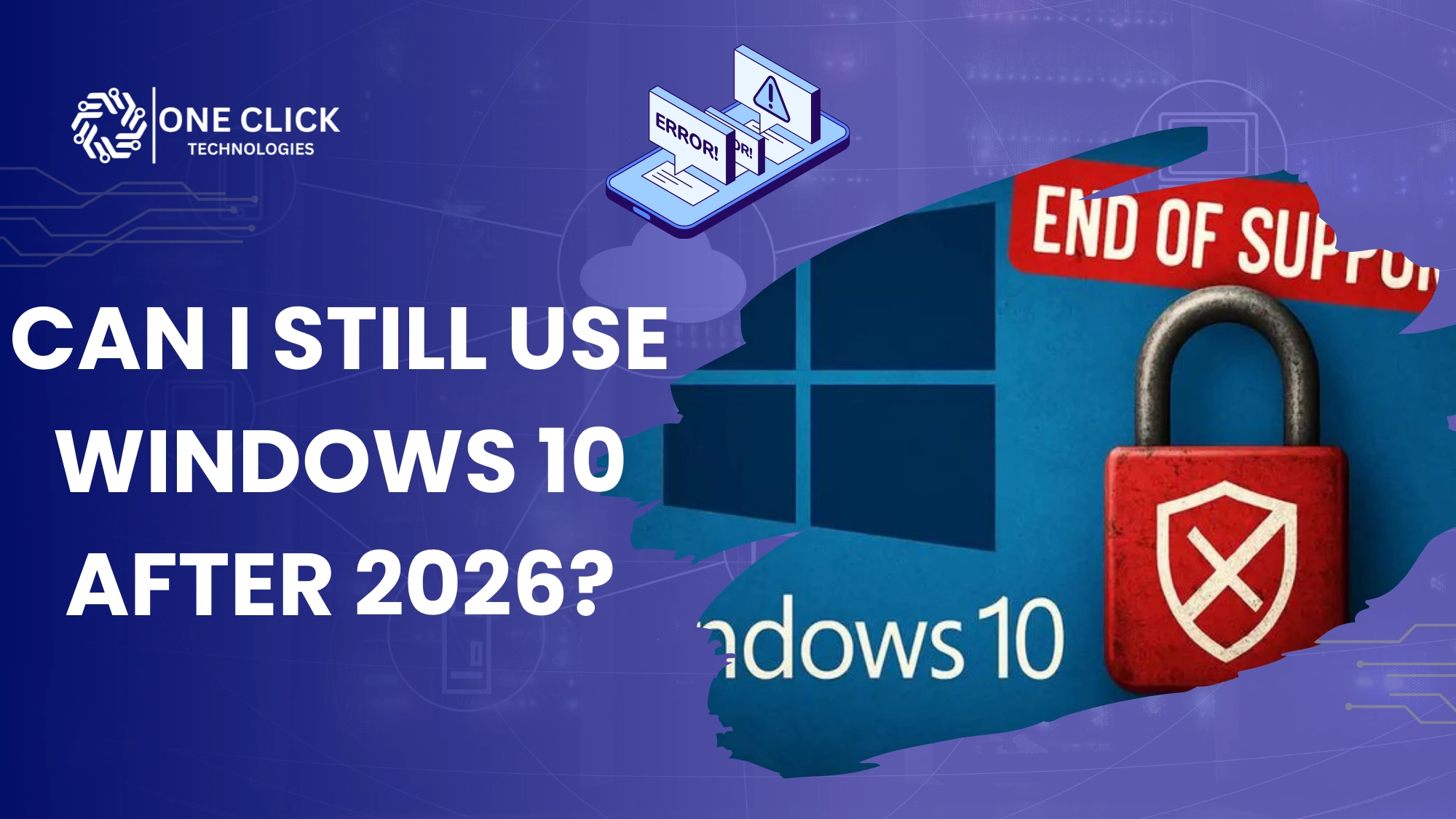 Can I Still Use Windows 10 After 2026